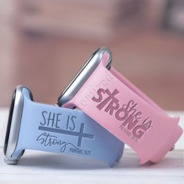 She is Strong  Engraved Watch Band 