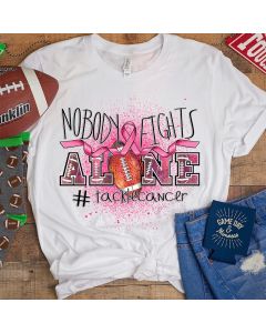 Nobody Fights Alone Football Tackle Cancer